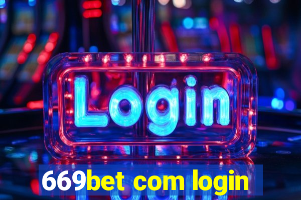 669bet com login